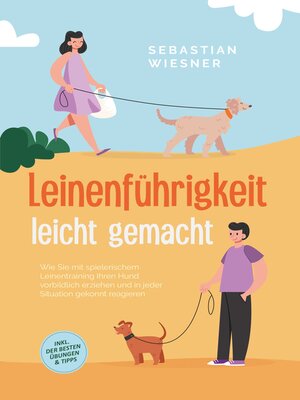 cover image of Leinenführigkeit leicht gemacht